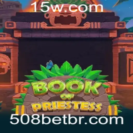 Explorando o Universo do Jogo BookOfPriestess: A Nova Sensação da 508BET