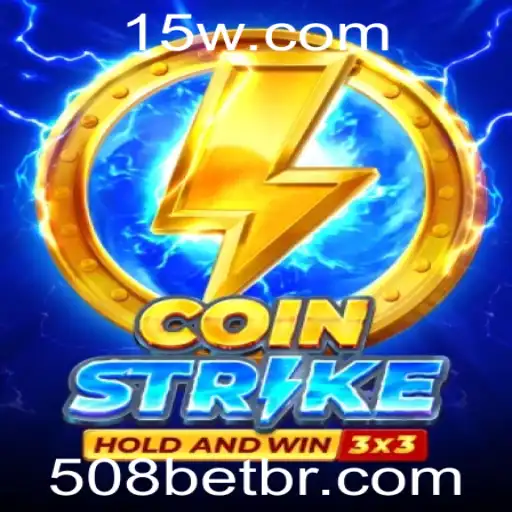Coinstrike: A Emoção do Jogo Revolucionário da 508BET