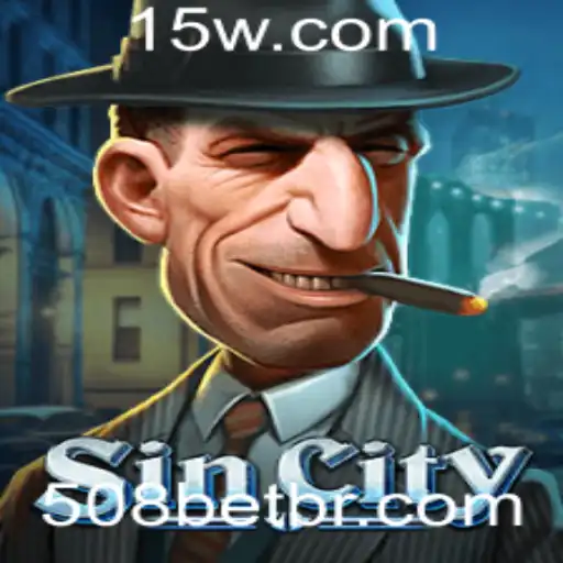Explore o Fascinante Mundo de SinCity com 508BET