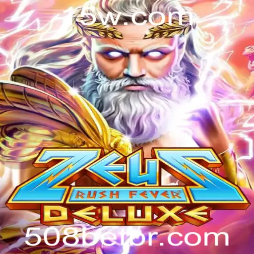 Descubra o Empolgante Mundo de ZeusRushFeverDeluxe com 508BET